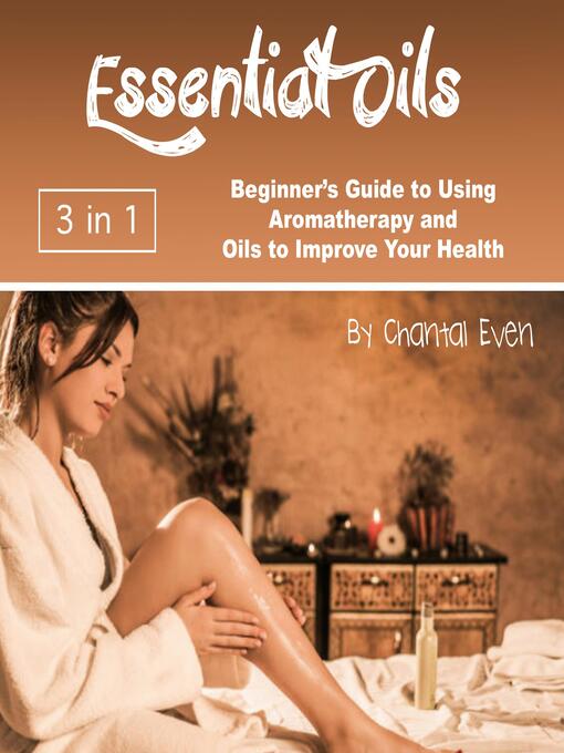 Title details for Essential Oils by Chantal Even - Available